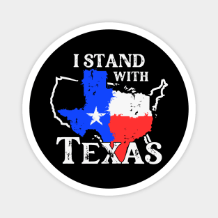 I Stand With Texas Magnet